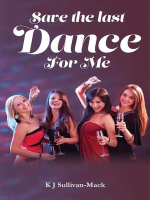 cover image of Save the last Dance for me